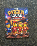 The Pizza Squad: Game Day Rescue