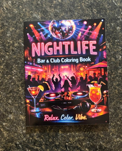 Nightlife: Bar & Club Coloring Book